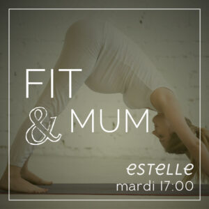Fit&Mum cours de pilates dynamique, renforcement musculaire pour jeune mamans