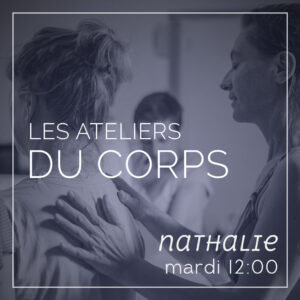 les ateliers du corps, pratique proche du body mind centering, le mardi à Strasbourg avec Nathalie