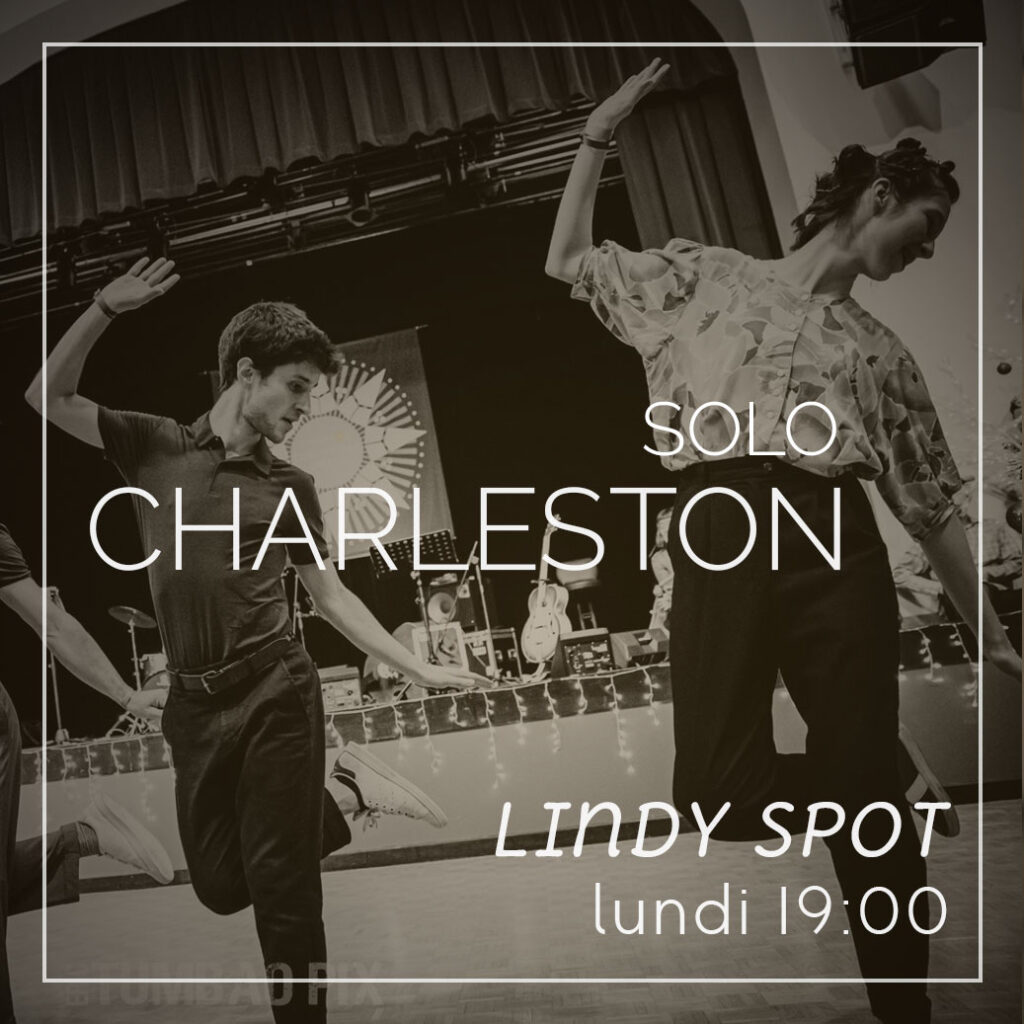 cours de charleston solo à Strasbourg avec lindy spot, le lundi à 19h