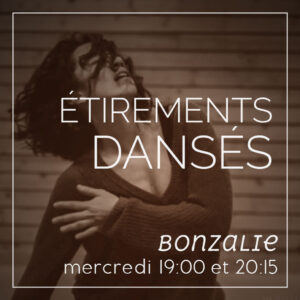 étirements dansés à strasbourg, le mercredi à 20h15 avec Bonzalie